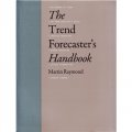 The Trend Forecaster s Handbook [平裝] (時尚趨勢預報員的手冊)