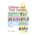 Children and Their Families: The Continuum of Care [精裝]