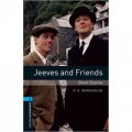 Oxford Bookworms Library Third Edition Stage 5: Jeeves and Friends-Short Stories [平裝] (牛津書蟲系列 第三版 第五級:吉夫斯和朋友-短片小說)