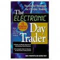 The Electronic Day Trader: Successful Strategies for On-line Trading [平裝]