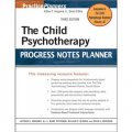 The Child Psychotherapy Progress Notes Planner, 3rd Edition [平裝] (兒童心理療法病情記錄設計者)
