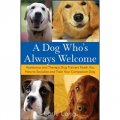 A Dog Who s Always Welcome [平裝]