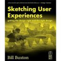 Sketching User Experiences: Getting the Design Right and the Right Design [平裝] (起草用戶體驗：設計正確和正確的設計)