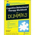 Cognitive Behavioural Therapy Workbook for Dummies [平裝] (傻瓜書-認知行為療法練習)