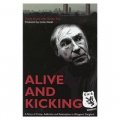Alive and Kicking: A Story of Crime, Addiction and Redemption in Glasgow s Gangland [平裝]