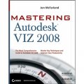 MasteringTM Autodesk VIZ 2008