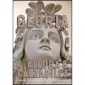 Allora & Calzadilla - Gloria: U.S Pavilion 54th International Art Exhibition - La Biennale di Venez [精裝]
