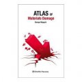 Atlas of Material Damage [精裝] (材料損壞圖集)