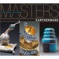 Masters: Earthenware [平裝] (大師系列:陶瓷)