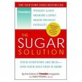 The Sugar Solution: Your Symptoms Are Real--and Your Solution Is Here [平裝]