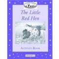 Classic Tales Beginner 1: The Little Red Hen Activity Book [平裝] (牛津經典故事入門級:小紅帽(活動手冊))