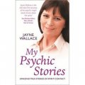 My Psychic Stories: Amazing True Stories of Spirit Contact [平装]
