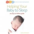 Helping Your Baby to Sleep: An Easy-to-Follow Guide (Easy-to-Follow Guides) [平裝]