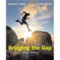 Bridging The Gap: College Reading (with MyReadingLab Student Access Code Card) (10th Edition) [平裝]