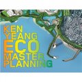 EcoMasterplanning: The Work of Ken Yeang [精裝] (生態整體規劃)