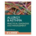 Allergy and Asthma: Practical Diagnosis and Management (LANGE Clinical Medicine) [平裝]