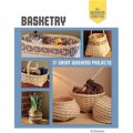 Weekend Crafter: Basketry [平裝] (週末工匠:編織: 17個週末好作品)