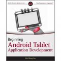 Beginning Android Tablet Application Development (Wrox Programmer to Programmer) [平裝] (Android 平板電腦應用開發入門經典)