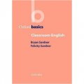 Oxford Basics Classroom English [平裝] (牛津課堂活動教案:課堂基礎英語)