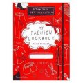 My Fashion Lookbook:Design Your Own Collection [精裝]