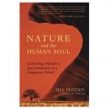 Nature & The Human Soul [平裝]