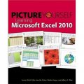 Picture Yourself Learning Microsoft Excel 2010 [平裝]