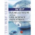 THE WBF BOOK SERIES: ISA 88 and ISA 95 in Life Science Industries [精裝]