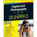 Digital SLR Photography All-in-One For Dummies [平裝] (傻瓜書-數字SLR攝影全書)