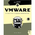 The Book of VMware: The Complete Guide to VMware Workstation [平裝]