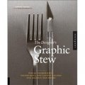 The Designer s Graphic Stew [精裝]
