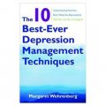 The 10 Best-Ever Depression Management Techniques [平裝]