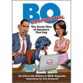 Bo Confidential: The Secret Files of America s First Dog [精裝]