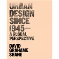 Urban Design Since 1945: A Global Perspective [平裝] (1945年以來的城市設計：全球展望)