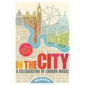 In the City: A Celebration of London Music [平裝]