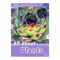 Oxford Read and Discover Level 4: All About Plants (Book+CD) [平裝] (牛津閱讀和發現讀本系列--4 植物大全 書附CD套裝)