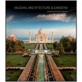 Mughal Architecture and Gardens [精裝]