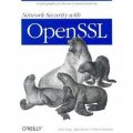 Network Security with OpenSSL: Cryptography for Secure Communications