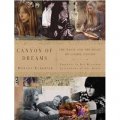Canyon of Dreams: The Magic and the Music of Laurel Canyon [平裝] (夢之峽谷)