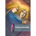 Dominoes Second Edition Starter: Tristan and Isolde [平裝] (多米諾骨牌讀物系列 第二版 初級：特裡斯坦與伊索爾德)