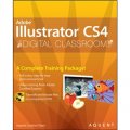 Illustrator CS4 Digital ClassroomTM, (Book and Video Training)