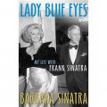 Lady Blue Eyes: My Life with Frank Sinatra [精裝]