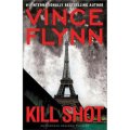 Kill Shot: An American Assassin Thriller (Mitch Rapp, Book 11) [精裝]