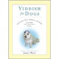Yiddish for Dogs [精裝]