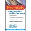 Essentials of WJ IIITM Cognitive Abilities Assessment, 2nd Edition [平裝] (WJ III 認知能力測評基礎　第2版)