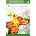 Princess Buttercup: A Flower Princess Story (Penguin Young Readers, L2) [平裝]