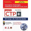 CompTIA CTP+ Convergence Technologies Professional Certification Study Guide (Exam CN0-201) [平裝]