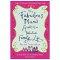 The Fabulous Mum s Guide to a Fabulous Family Life [精裝]