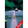 Oxford Bookworms Library Third Edition Stage 1: Goodbye, Mr Hollywood (Book+CD) [平裝] (牛津書蟲系列 第三版 第一級：再見，我的好萊塢（書附CD套裝）)