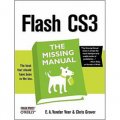 Flash CS3: The Missing Manual (Missing Manuals) [平裝]