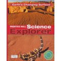 Science Explorer: Earth s Changing Surface [平裝]